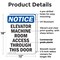 Signmission Elevator Machine Room Access OSHA Notice Sign, Plastic, 12in W x 18in L, 2PK OS-2PACK-NS-P-1218-V-15574 - alternate 3